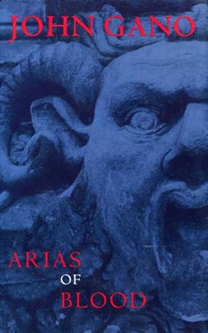 Seller image for ARIAS OF BLOOD. for sale by BUCKINGHAM BOOKS, ABAA, ILAB, IOBA