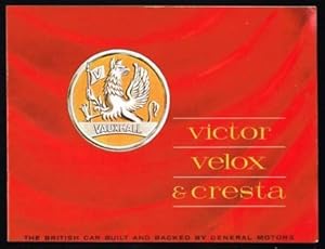Victor, Velox & Cresta