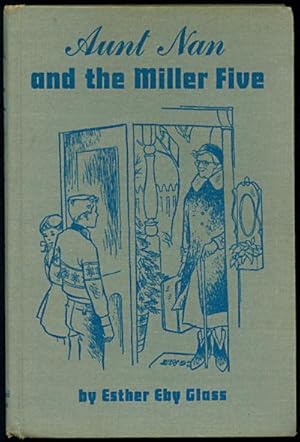 Seller image for Aunt Nan and the Miller Five for sale by Inga's Original Choices