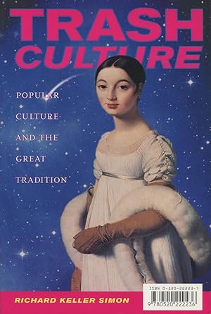 Seller image for Trash Culture: Popular Culture And The Great Tradition for sale by Kenneth A. Himber