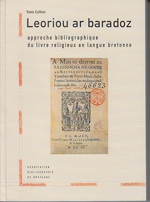 Image du vendeur pour LEORIOU AR BARADOZ - Approche bibliographique du livre religieux en langue bretonne mis en vente par CANO