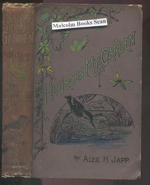 Image du vendeur pour Hours in My Garden, and other Nature-Sketches mis en vente par Malcolm Books