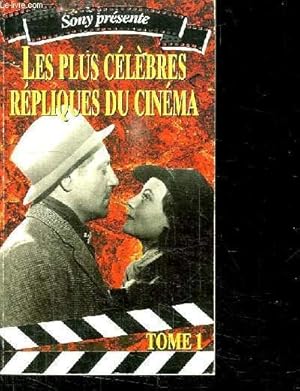 Bild des Verkufers fr HISTOIRE DES PLUS CELEBRES REPLIQUES DU CINEMA TOME 1. zum Verkauf von Le-Livre