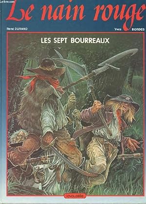 Bild des Verkufers fr LE NAIN ROUGE DANS LES 7 BOURREAUX zum Verkauf von Le-Livre