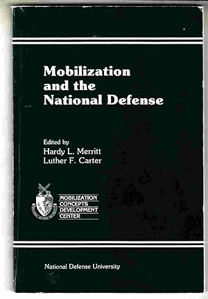 Seller image for Mobilization and the National Defense for sale by Riverwash Books (IOBA)