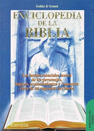 ENCICLOPEDIA DE LA BIBLIA :Los hechos esenciales.