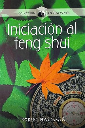 INICIACION AL FENG SHUI :