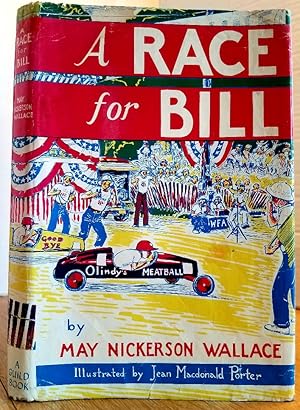 Image du vendeur pour A RACE FOR BILL mis en vente par MARIE BOTTINI, BOOKSELLER