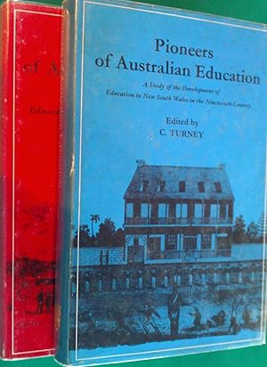 Pioneers of Australian Education Volumes 1 & 2.