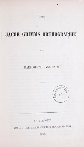 Ûber Jacob Grimms Orthographie