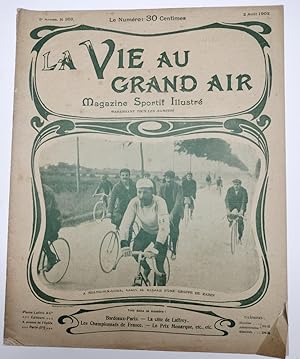 Bild des Verkufers fr La Vie Au Grand Air. Magazine Sportif Illustr. 5me Anne. N203 : 2 Aot 1902 : Bordeaux-Paris-La cte de Laffrey. Les championnats de France. Le Prix Monarque. zum Verkauf von JOIE DE LIRE