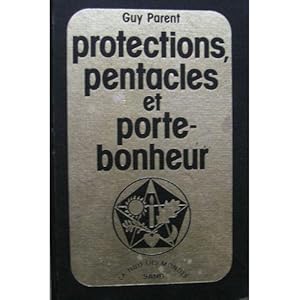 Seller image for PROTECTIONS, PENTACLES ET PORTE BONHEUR. for sale by JOIE DE LIRE