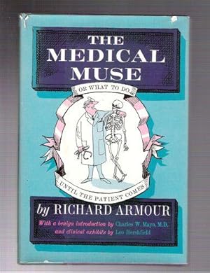 The Medical Muse; or What to do Until the Patient Comes