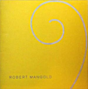 Image du vendeur pour Robert Mangold: Curled Figure and Column Paintings mis en vente par LEFT COAST BOOKS