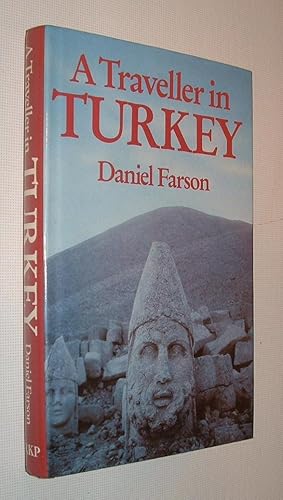 Seller image for A Traveller in Turkey for sale by Pauline Harries Books