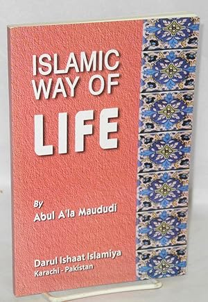 Immagine del venditore per Islamic way of life venduto da Bolerium Books Inc.