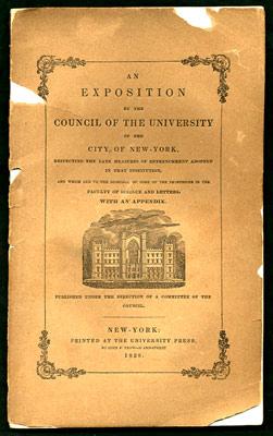 Imagen del vendedor de An Exposition by the Council of the University of the City of New York, Respecting the Late Measures of Retrenchment Adopted in that Institution, and which lead to the Dismissal of some of the Professors in the Faculty of Science and Letters, with an Appendix a la venta por Kaaterskill Books, ABAA/ILAB