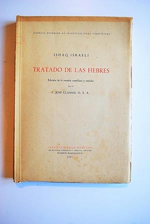 Imagen del vendedor de Tratado De Las Fiebres. Edicin De La Versin Castellana y Estudio Por Jos Llamas. a la venta por BALAGU LLIBRERA ANTIQURIA