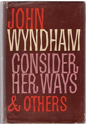 Seller image for Consider Her Ways & Others for sale by Michael Moons Bookshop, PBFA