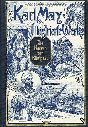 Die Herren von Königsau. Die Liebe des Ulanen 1. Band. Roman aus der Zeit des Deutsch-Französisch...