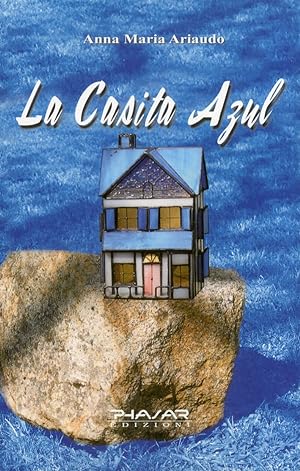 Seller image for La casita azul. Ediz. italiana for sale by Libro Co. Italia Srl