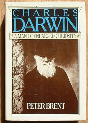 Charles Darwin "A Man of Enlarged Curiosity"