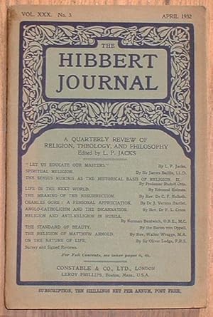 The Hibbert Journal Vol. XXX. No. 3 April 1932