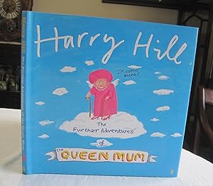Seller image for The Further Adventures of the Queen Mum for sale by Dandy Lion Editions