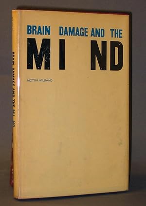 Brain Damage and the Mind
