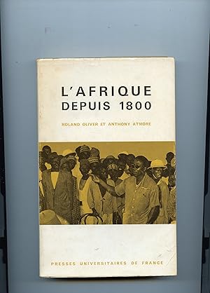 Bild des Verkufers fr L'AFRIQUE DEPUIS 1800 zum Verkauf von Librairie CLERC