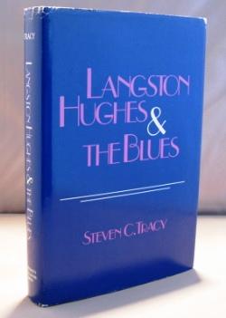 Imagen del vendedor de Langston Hughes & the Blues. a la venta por Gregor Rare Books