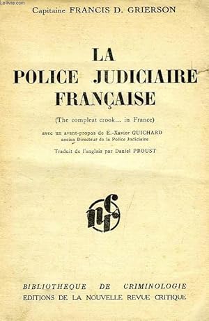 Seller image for LA POLICE JUDICIAIRE FRANCAISE for sale by Le-Livre
