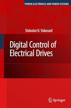 Image du vendeur pour Digital Control of Electrical Drives mis en vente par BuchWeltWeit Ludwig Meier e.K.