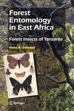 Bild des Verkufers fr Forest Entomology in East Africa zum Verkauf von BuchWeltWeit Ludwig Meier e.K.