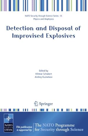Seller image for Detection and Disposal of Improvised Explosives for sale by BuchWeltWeit Ludwig Meier e.K.