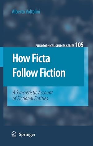 Bild des Verkufers fr How Ficta Follow Fiction zum Verkauf von BuchWeltWeit Ludwig Meier e.K.