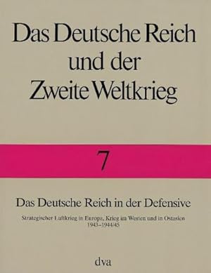 Bild des Verkufers fr Das Deutsche Reich in der Defensive zum Verkauf von BuchWeltWeit Ludwig Meier e.K.