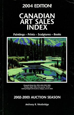 Canadian Art Sales Index 2004 Edition