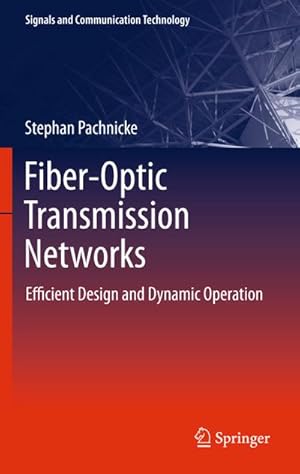 Bild des Verkufers fr Fiber-Optic Transmission Networks zum Verkauf von BuchWeltWeit Ludwig Meier e.K.