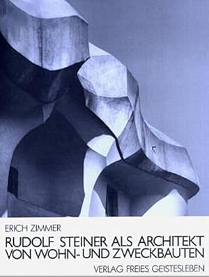 Seller image for Rudolf Steiner als Architekt von Wohn- und Zweckbauten for sale by BuchWeltWeit Ludwig Meier e.K.