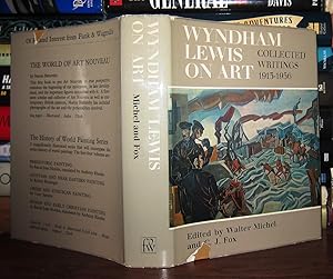 Seller image for WYNDHAM LEWIS ON ART Collected Writings - 1915-1956 for sale by Rare Book Cellar