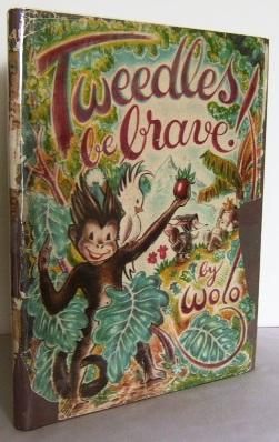 Bild des Verkufers fr Tweedles be brave! zum Verkauf von Mad Hatter Books