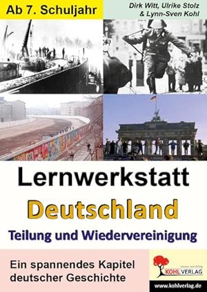 Immagine del venditore per Lernwerkstatt "Deutschland - Teilung und Wiedervereinigung" venduto da BuchWeltWeit Ludwig Meier e.K.