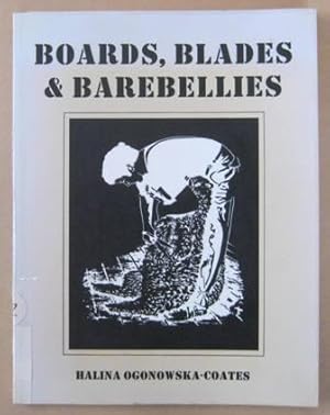 Seller image for Boards, Blades and Barebellies for sale by Mainly Fiction