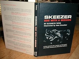 Skeezer; Dog with a Mission