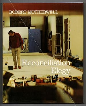 Robert MOTHERWELL. Reconciliation Elegy.