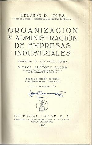 ORGANIZACIÓN Y ADMINISTRACIÓN DE EMPRESAS INDUSTRIALES