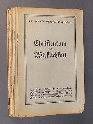 Christentum und Wirklichkeit. Evangelisches Monatsblatt. Herausgegeben von Pfarrer G. Merkel unte...
