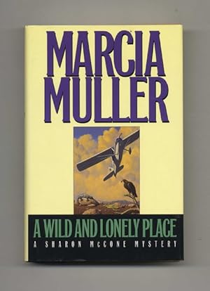 Bild des Verkufers fr A Wild And Lonely Place - 1st Edition/1st Printing zum Verkauf von Books Tell You Why  -  ABAA/ILAB