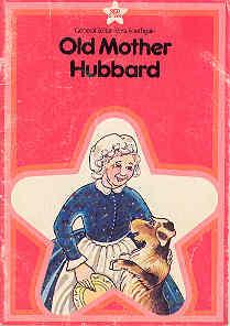 Seller image for Old Mother Hubbard for sale by The Book Faerie